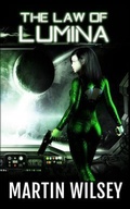 Cover: The Law of Lumina - Tannhauser Press