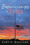 Cover: New Beginnings in Tyler - Trilogy Christian Publishing