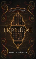 Cover: Fracture - Amelia Spencer