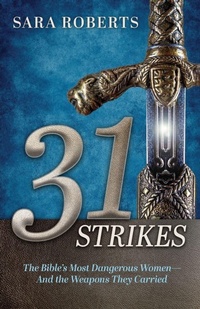 Enlarge image Cover: 31 Strikes - Trilogy Christian Publishing