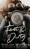 Cover: Fast & Dirty - Willow Winters Publishing LLC