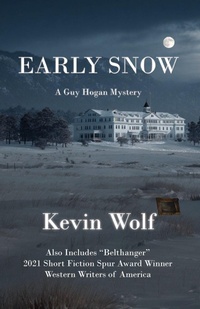 Enlarge image Cover: Early Snow - Kevin Wolf