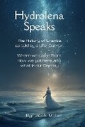 Cover: Hydrolena Speaks - Hydro Love LLC