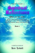 Cover: Spiritual Reflections 2 (A Spiritual Duology: Spiritual Reflections, #2) - Ken Luball