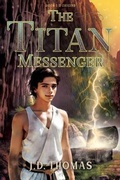 Cover: The Titan Messenger - Titan Tales Publications