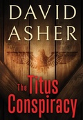 Cover: The Titus Conspiracy - Weyyakin Ranch Publishing