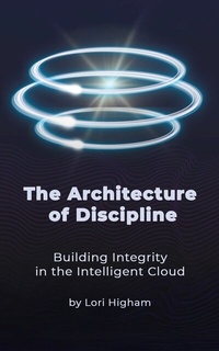 Enlarge image Cover: The Architecture of Discipline - Publishdrive