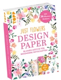 Cover: Design Paper Just Flowers A6 mit Blumen-Stickern - frechverlag GmbH