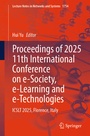 Cover: Proceedings of 2025 11th International Conference on e-Society, e-Learning and e-Technologies - Springer
