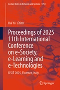 Cover: Proceedings of 2025 11th International Conference on e-Society, e-Learning and e-Technologies - Springer