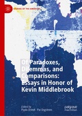 Cover: Of Paradoxes, Dilemmas, and Comparisons: Essays in Honor of Kevin Middlebrook - Palgrave Macmillan
