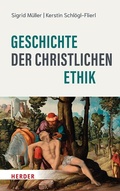 Cover: Geschichte der christlichen Ethik - Verlag Herder