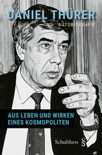 Enlarge image Cover: Daniel Thürer - Schulthess Juristische Medien