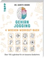 Cover: Gehirnjogging - 4 Wochen-Workout-Buch - frechverlag GmbH