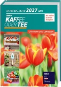 Cover: Durchs Jahr 2027 mit KAFFEE ODER TEE - frechverlag GmbH
