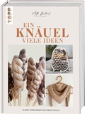 Cover: Ein Kn&auml;uel, viele Ideen - frechverlag GmbH