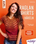 Cover: Raglan-Shirts h&auml;keln - frechverlag GmbH