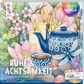 Bild: Colorful World - Ruhe & Achtsamkeit - frechverlag GmbH