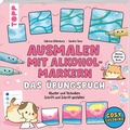 Bild: Ausmalen mit Alkoholmarkern - das &Uuml;bungsbuch - frechverlag GmbH