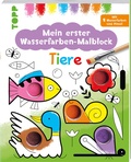 Cover: Mein erster Wasserfarben-Malblock - Tiere - frechverlag GmbH