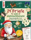 Cover: 24 Briefe vom Weihnachtsmann. Adventskalender-Post zum Basteln, Malen und Staunen - frechverlag GmbH
