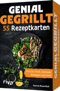 Cover: Genial gegrillt - 55 Rezeptkarten - Riva