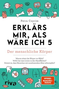 Enlarge image Cover: Erklärs mir, als wäre ich 5 - Der menschliche Körper - Riva