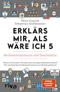 Cover: Erkl&auml;rs mir, als w&auml;re ich 5 - Rechtsextremismus und Faschismus - Riva