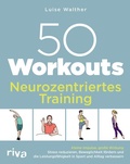 Bild: 50 Workouts - Neurozentriertes Training - Riva