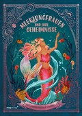 Cover: Meerjungfrauen und ihre Geheimnisse - mvg