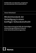 Cover: Mindeststandards der Verteidigung in einem k&uuml;nftigen Verbandsstrafrecht - Nomos