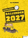 Cover: Ballender Borussia Dortmund 2027 - Klartext