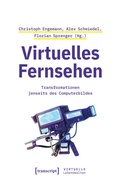 Cover: Virtuelles Fernsehen - transcript