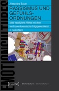Cover: Rassismus und Gef&uuml;hlsordnungen - transcript