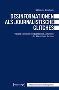 Cover: Desinformationen als journalistische Glitches - transcript