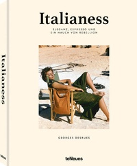 Enlarge image Cover: Italianess - teNeues Verlag ein Imprint des Gestalten Verlags