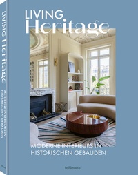 Enlarge image Cover: Living Heritage - teNeues Verlag ein Imprint des Gestalten Verlags