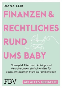 Bild vergrößern Bild: Finanzen & Rechtliches rund ums Baby - FinanzBuch Verlag