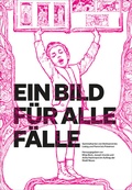 Cover: Ein Bild f&uuml;r alle F&auml;lle - universi - Universit&auml;tsverlag Siegen
