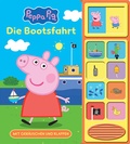 Cover: Peppa Pig - Die Bootsfahrt - Klappen-Ger&auml;usche-Buch mit 10 Sounds - Pappbilderbuch - Peppa Wutz - Phoenix International Publications Inc.