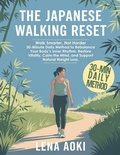 Abbildung von: The Japanese Walking Reset - Publishdrive