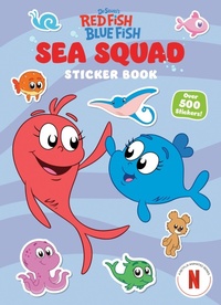 Enlarge image Cover: Sea Squad Sticker Book (Dr. Seuss's Red Fish Blue Fish) - Random House Books for Young Readers