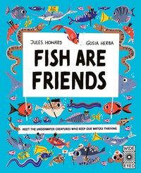 Enlarge image Cover: Fish Are Friends - Wide Eyed Editions