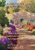 Cover: Gardens of the Taos Artists - University of New Mexico Press