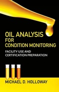Cover: Oil Analysis for Condition Monitoring - Industrial Press, Inc.