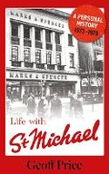 Cover: Life With St. Michael - Geoff Books