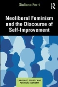 Cover: Neoliberal Feminism and the Discourse of Self-Improvement - Routledge