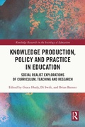 Cover: Knowledge Production, Policy and Practice in Education - Routledge