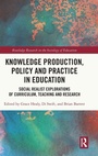 Cover: Knowledge Production, Policy and Practice in Education - Routledge