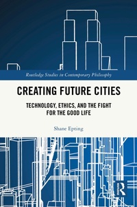 Enlarge image Cover: Creating Future Cities - Routledge